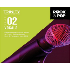 Trinity Rock & Pop From 2018 Vocals - Grade 2