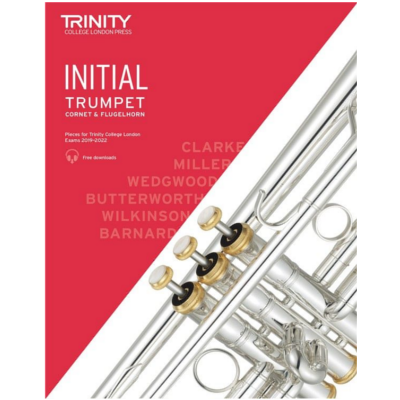 Trinity Trumpet, Cornet & Flugelhorn 2019-2022 - Initial-Brass-Trinity College London-Engadine Music