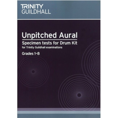 Trinity Unpitched Aural Specimen Tests for Drum Kit - Grades 1-8-Percussion-Trinity College London-Engadine Music