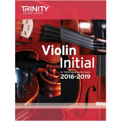Trinity Violin Exam Pieces 2016-2019 - Initial-Strings-Trinity College London-Engadine Music