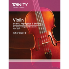 Trinity Violin Scales, Arpeggios & Studies From 2016 - Initial - Grade 8-Strings-Trinity College London-Engadine Music