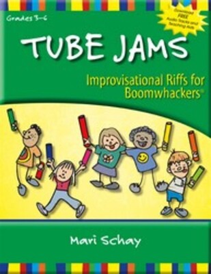 Tube Jams - Improvisational Riffs for Boomwhackers®