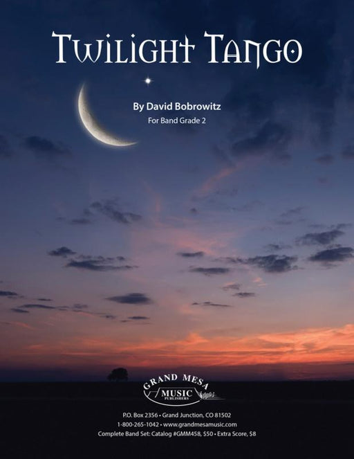 Twilight Tango, David Bobrowitz Concert Band Grade 2-Concert Band-Grand Mesa Music-Engadine Music