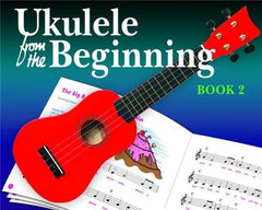 Ukulele From The Beginning Book 2