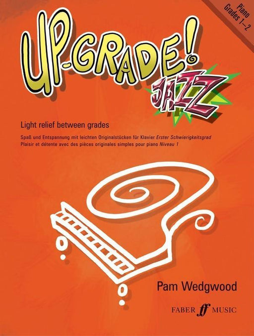 Up-Grade Jazz! Piano Grades 1-2