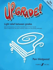Up-Grade! Piano Grades 0-1