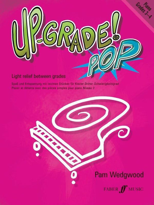 Up-Grade Pop! Piano Grades 3-4