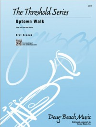 Uptown Walk, Doug Zvacek Stage Band Grade 3-Stage Band-Kendor Music-Engadine Music