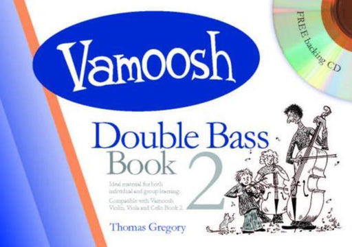 Vamoosh Double Bass Book 2 Bk/CD-Strings-Vamoosh Music-Engadine Music