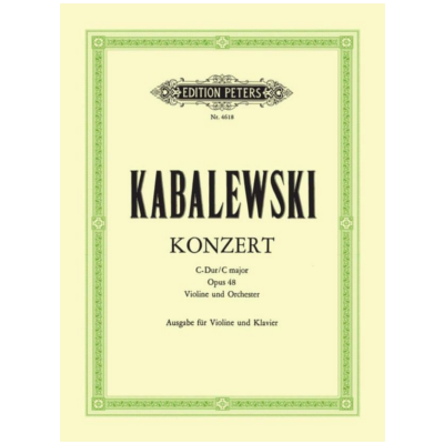 Violin Concerto in C major Op. 48, Dmitri Kabalevsky-Strings-Edition Peters-Engadine Music