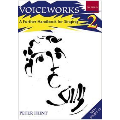 Voiceworks 2 - A Further Handbook for Singing-Choral-Oxford University Press-Engadine Music