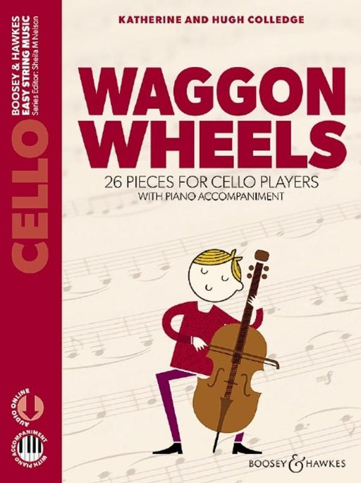 Waggon Wheels - Cello Book & Online Audio (New Edition)