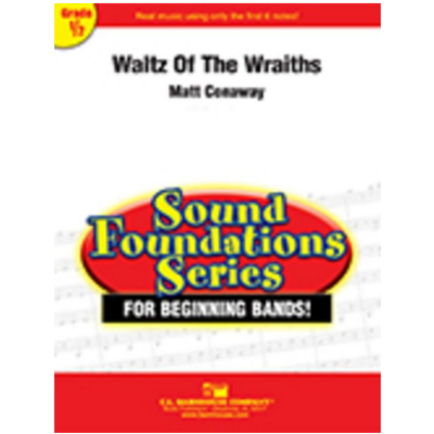 Waltz of the Wraiths, Matt Conaway Concert Band Chart Grade 0.5-Concert Band Chart-C.L. Barnhouse Company-Engadine Music