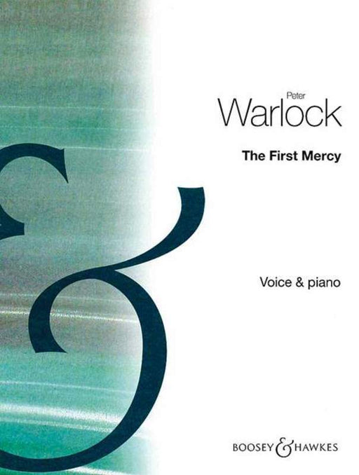Warlock - First Mercy in G minor, Medium Voice-Vocal-Boosey & Hawkes-Engadine Music
