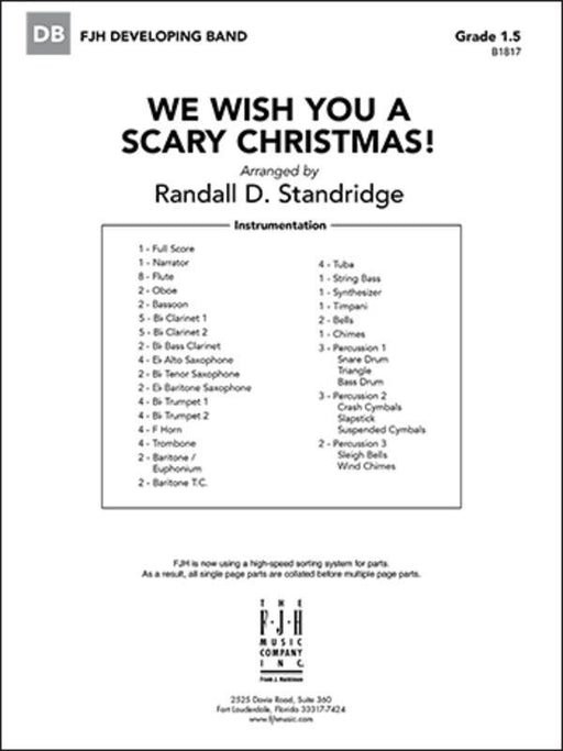 We Wish You a Scary Christmas!, Arr. Randall D. Standridge Concert Band Grade 1.5