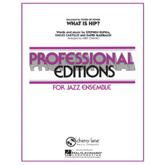 What Is Hip, Tower Of Power Arr. Mike Tomaro Stage Band Chart Grade 5-Stage Band chart-Cherry Lane Music-Engadine Music