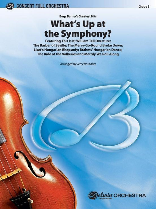 Whats Up at the Symphony? (Bugs Bunnys Greatest Hits), Arr. Jerry Brubaker Full Orchestra Grade 3-Full Orchestra-Alfred-Engadine Music