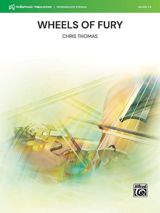 Wheels of Fury - String Orchestra Grade 2.5