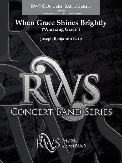 When Grace Shines Brightly, Concert Band, Grade 3.5