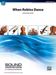 When Robins Dance, Bob Phillips String Orchestra Grade 2.5-String Orchestra-Alfred-Engadine Music