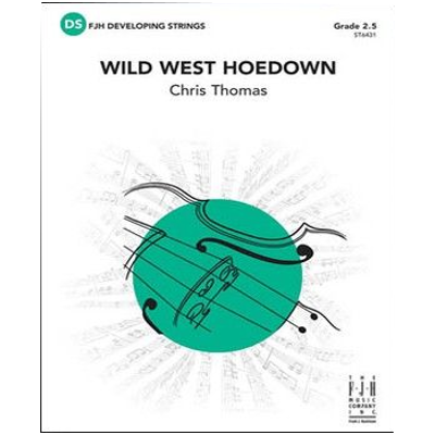 Wild West Hoedown, Chris Thomas String Orchestra Grade 2.5-String Orchestra-FJH Music Company-Engadine Music