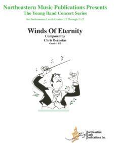 Winds Of Eternity, Chris Bernotas Concert Band Chart Grade 1.5-Concert Band Chart-Northeastern Music Publication-Engadine Music
