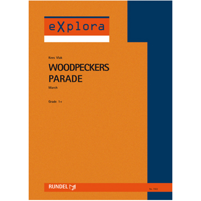 Woodpeckers Parade, Kees Vlak Concert Band Chart Grade 1-Concert Band Chart-Rundel-Engadine Music