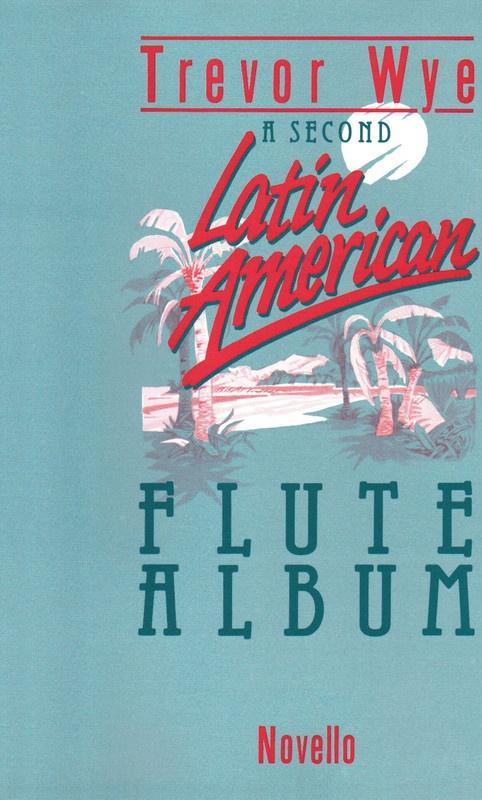 Wye - A Second Latin American Flute Album-Woodwind-Novello-Engadine Music