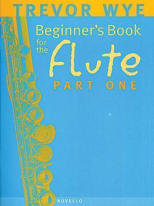 Wye Beginners Book for the Flute Part 1-Woodwind-Novello-Engadine Music