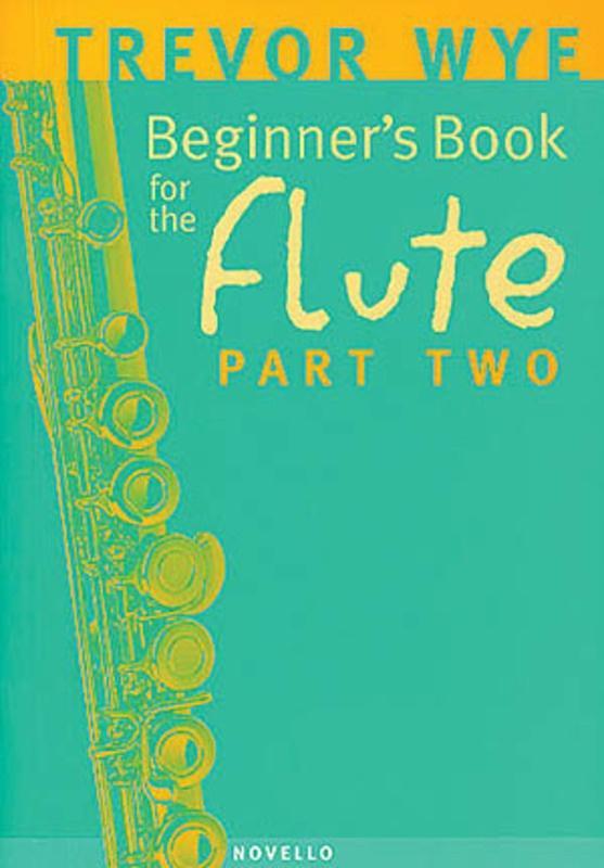 Wye Beginners Book for the Flute Part 2-Woodwind-Novello-Engadine Music