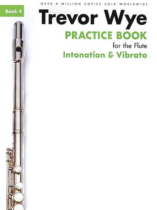 Wye Practice Book for the Flute Book 4 Intontation-Woodwind-Novello-Engadine Music