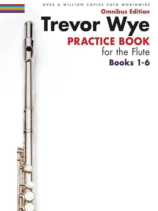 Wye Practice Books for The Flute Omnibus 1-6-Woodwind-Novello-Engadine Music