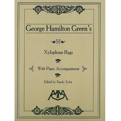 Xylophone Rags of George Hamilton Green-Percussion-Meredith Music-Engadine Music