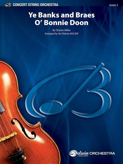Ye Banks and Braes O Bonnie Doon, Arr. Jim Palmer String Orchestra Grade 3