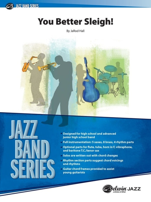 You Better Sleigh!, Jazz Ensemble - Grade 3