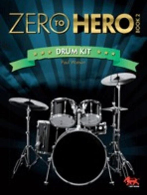 Zero To Hero Drum Kit Book 2-Percussion-Sasha Music Publishing-Engadine Music