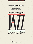 The Blues Walk, Arr. Paul Murtha Jazz Combo Grade 2