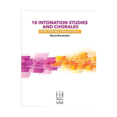 10 Intonation Studies and Chorales String Orchestra-String Orchestra-Hal Leonard-Engadine Music