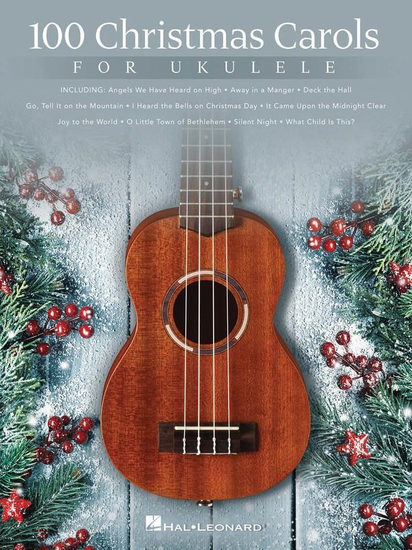 100 Christmas Carols for Ukulele-Songbooks-Hal Leonard-Engadine Music