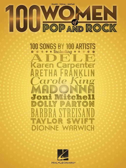 100 Women of Pop and Rock-Piano Vocal & Guitar-Hal Leonard-Engadine Music