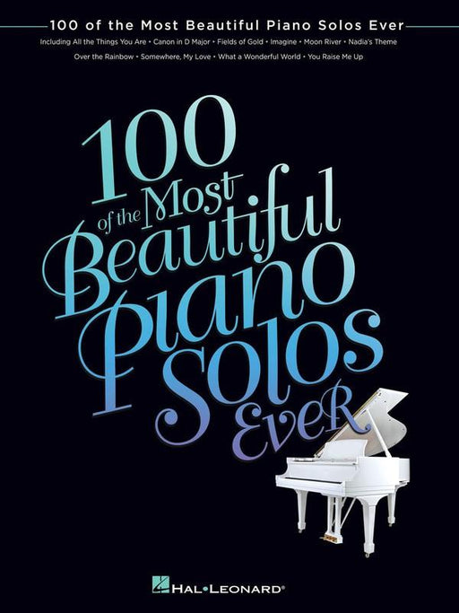 100 of the Most Beautiful Piano Solos Ever-Piano & Keyboard-Hal Leonard-Engadine Music
