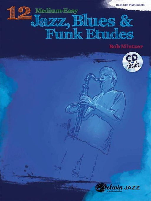 12 Medium-Easy Jazz, Blues & Funk Etudes Book & CD - Bass Clef Instruments