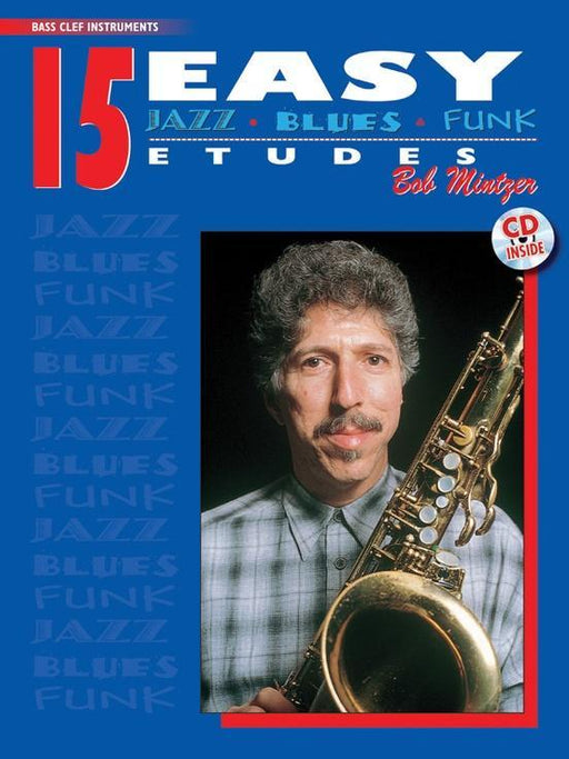15 Easy Jazz, Blues & Funk Etudes, Book & CD - Bass Clef Instruments