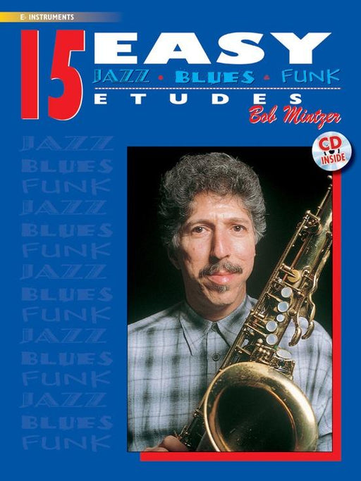 15 Easy Jazz, Blues & Funk Etudes, Book & CD - E flat Instruments