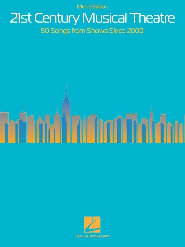 21st Century Musical Theatre: Men's Edition-Songbooks-Hal Leonard-Engadine Music