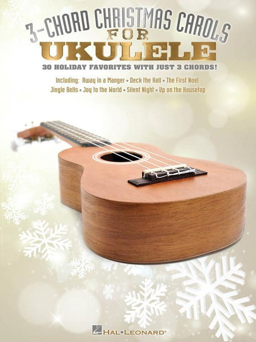 3-Chord Christmas Carols for Ukulele-Guitar & Folk-Hal Leonard-Engadine Music