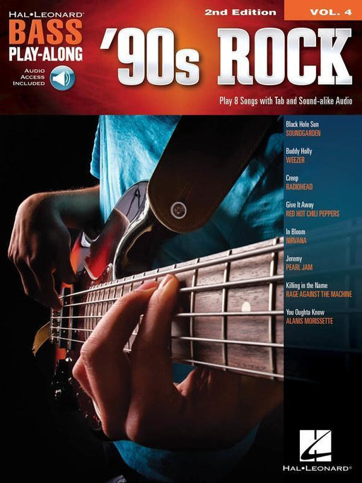 '90s Rock, Bass Play-Along Volume 4-Guitar & Folk-Hal Leonard-Engadine Music