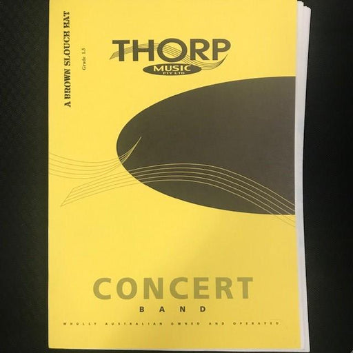 A Brown Slouch Hat, Arr. Joan Thorp Concert Band Grade 1.5-Concert Band-Thorp Music-Engadine Music