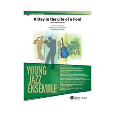 A Day in the Life of a Fool (Manha de Carnaval) Arr. Terry White Stage Band Chart Grade 2-Stage Band chart-Alfred-Engadine Music