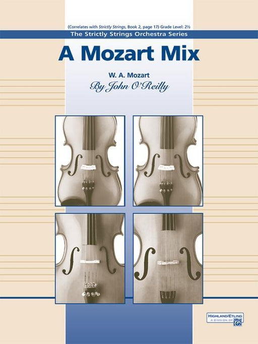 A Mozart Mix, Arr. John O'Reilly String Orchestra Grade 2.5-String Orchestra-Alfred-Engadine Music